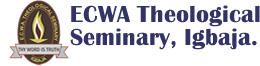 ECWA Theological Seminary, Igbaja (ESTI) Admission Form for 2022/2023 Session