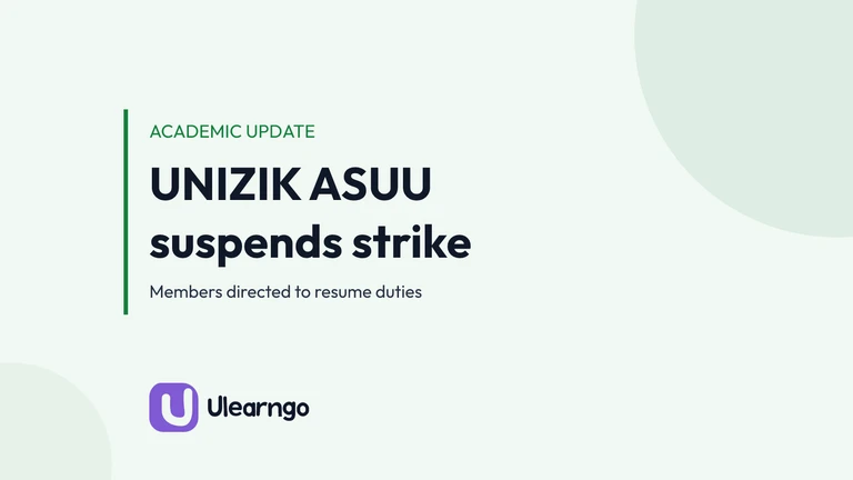 UNIZIK ASUU Suspends Strike, Directs Members to Resume