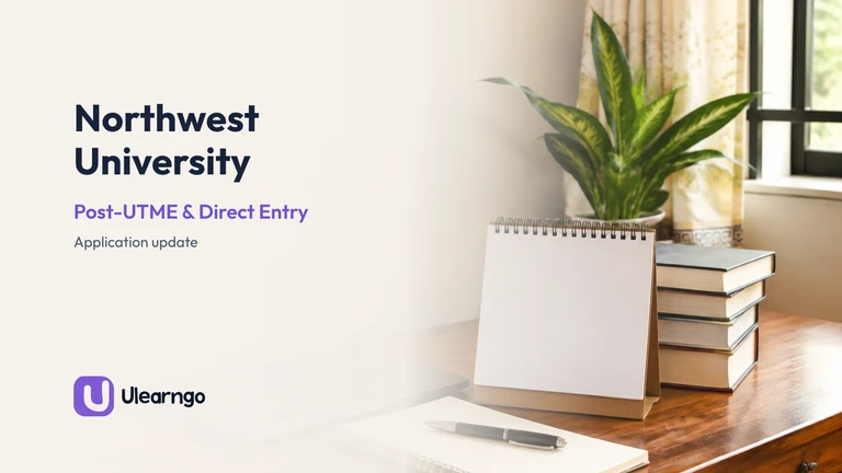 Northwest University Post-UTME/DE 2026/2027: Deadline Extended