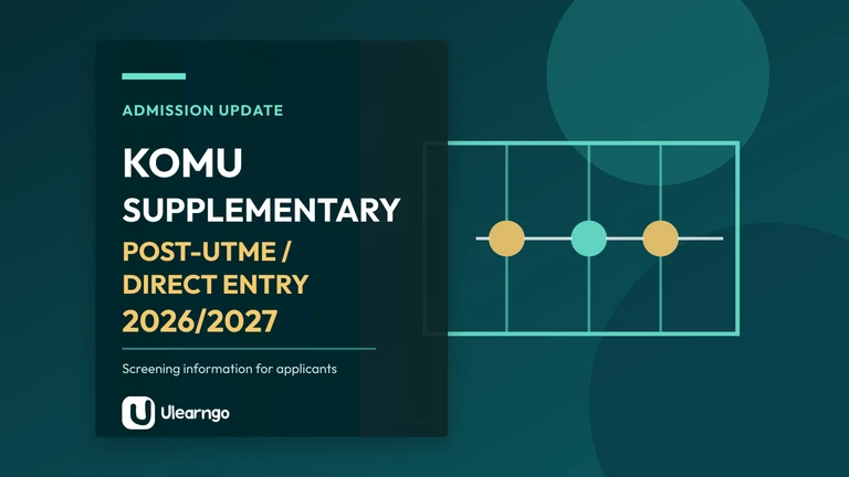 KOMU Supplementary Post-UTME/DE 2026/2027: Eligibility and Portal