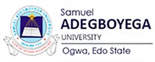 Samuel Adegboyega University (SAU) Post-UTME / DE Screening for 2021/2022 Session