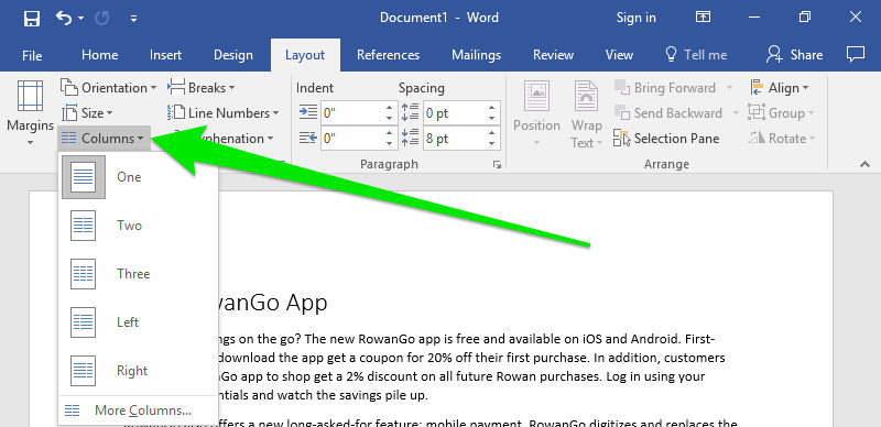 A Microsoft Word document is open with text on it. A large green arrow is pointing to the ribbon menu and directly at the columns option. The columns dropdown menu as been activated providing different options on how you want to format your columns.