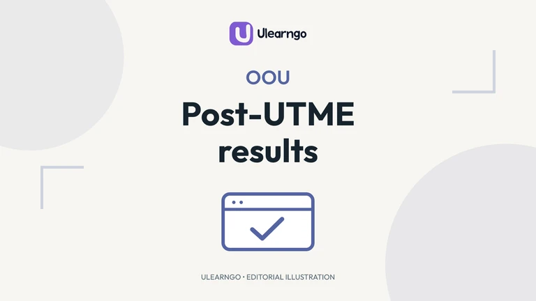 OOU Post-UTME Results 2026/2027: How to Check