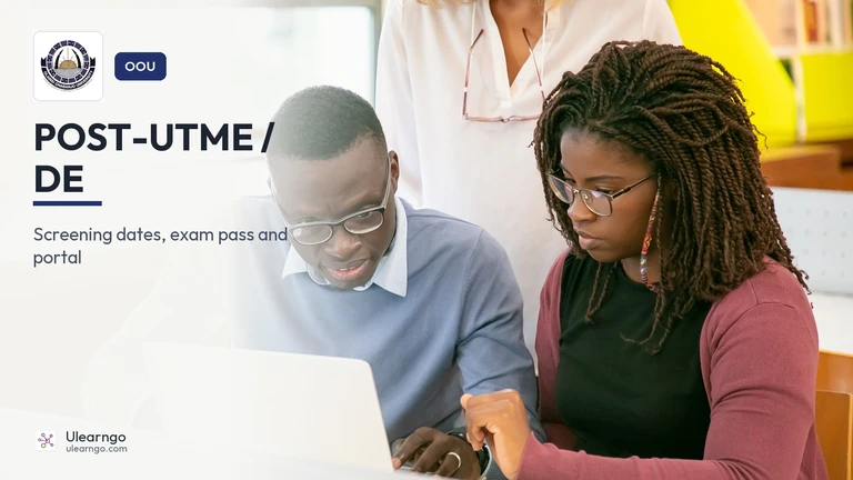 OOU Post-UTME/DE 2026/2027: Dates, Exam Pass and Portal
