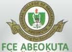 Federal College of Education Abeokuta 2016/2017 Admission Screening Registration Announced
