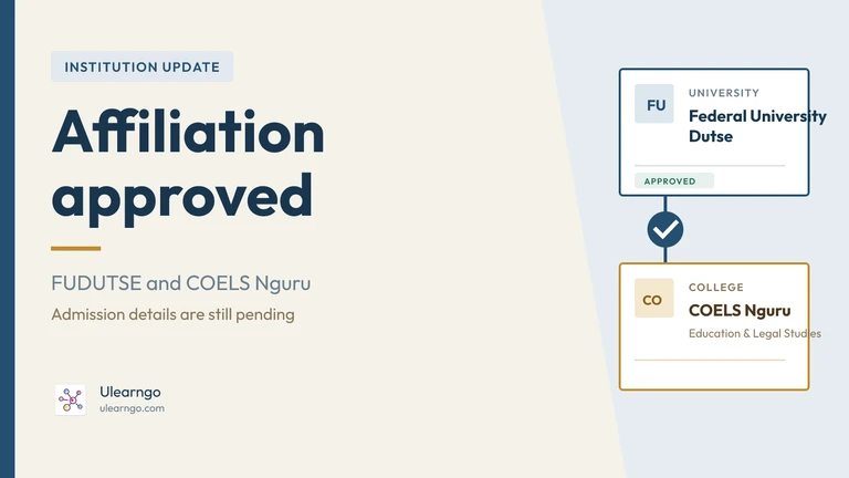 FUDUTSE Approves Affiliation with COELS Nguru