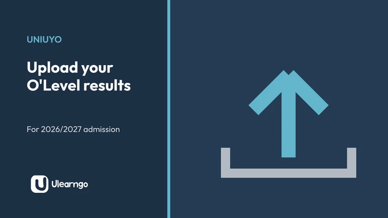 UNIUYO O'Level Result Upload for 2026/2027 Admission