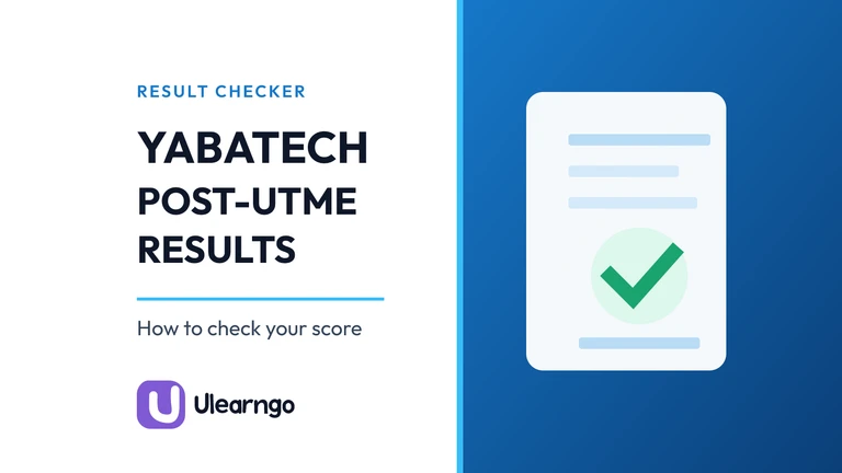 YABATECH Post-UTME Results 2026/2027: How to Check