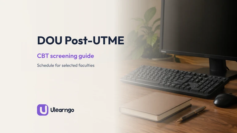 DOU Post-UTME CBT Screening Schedule for Selected Faculties, 2026/2027