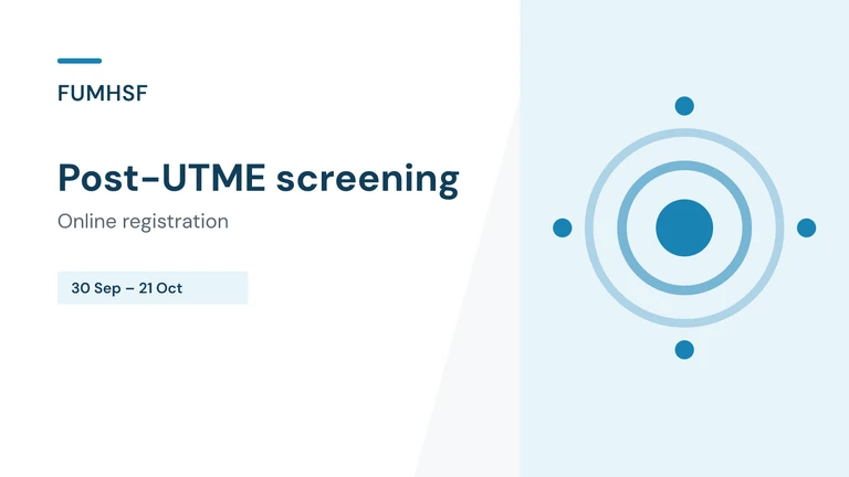 FUMHSF 2026/2027 Post-UTME online screening dates
